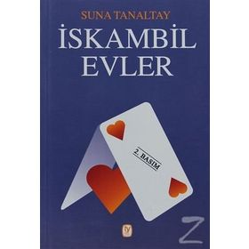 İSKAMBİL EVLER - SUNA TANALTAY