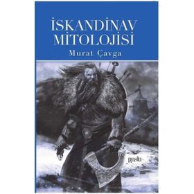 İskandinav Mitolojisi - Murat Çavga
