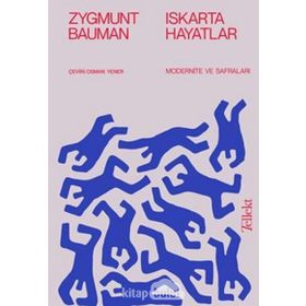 Iskarta Hayatlar - Zygmunt Bauman