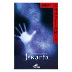 Iskarta - Serisi 1 - Neal Shusterman