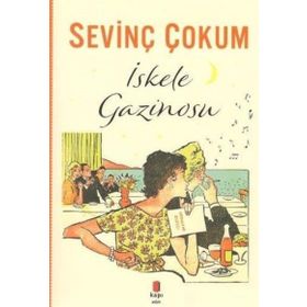 İskele Gazinosu - Sevinç Çokum