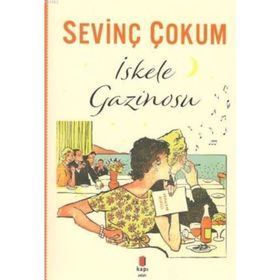 İskele Gazinosu - Sevinç Çokum
