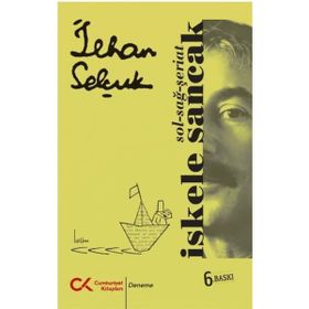 İSKELE SANCAK SOL - SAĞ - ŞERİAT - İLHAN SELÇUK