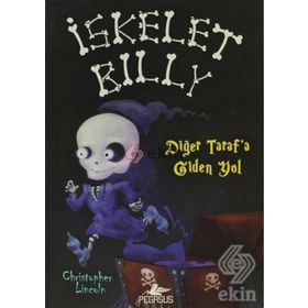 İskelet Billy 2 - Diğer Taraf'a Giden Yol - Christopher Lincoln