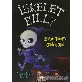 İskelet Billy 2 - Diğer Taraf'a Giden Yol - Christopher Lincoln