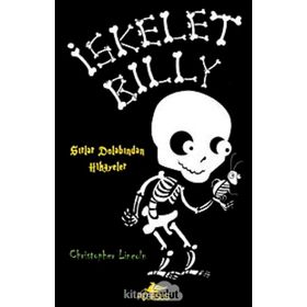 İskelet Billy 2 - Diğer Taraf'a Giden Yol - Christopher Lincoln