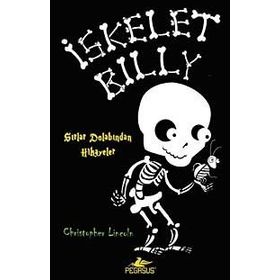 İSKELET BILLY - CRISTOPHER LINCOLN