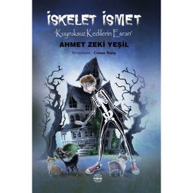 İskelet İsmet Ahmet Zeki Yeşil