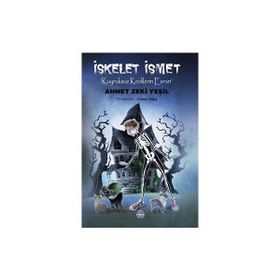 İskelet İsmet Ahmet Zeki Yeşil