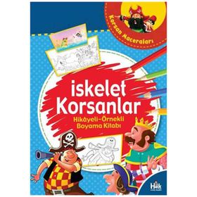 İskelet Korsanlar-Hikayeli Örnekli Boyama Kitabı-Kolektif