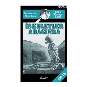 İSKELETLER ARASINDA (AMANVERMEZ AVNI SERISI) - EBÜSSÜREYYA SAMI