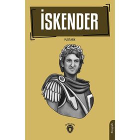 İskender Biyografi Plütark Dorlion Yayınları