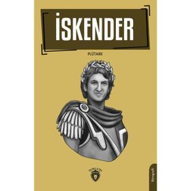 İskender Biyografi Plütark Dorlion Yayınları