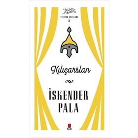 İskender Pala - Kılıçarslan - İskender Pala