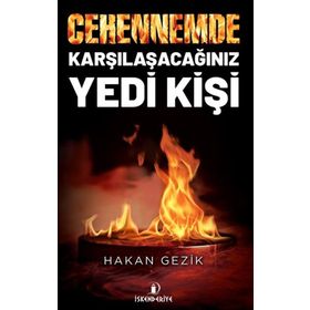 İskenderiye Yayınları Cehennemde Karşılaşacağınız Yedi Kişi