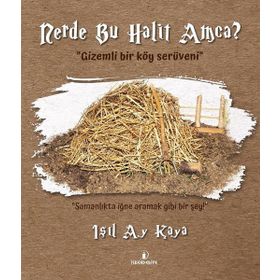 İskenderiye Yayınları Nerde Bu Halit Amca?