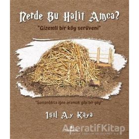 İskenderiye Yayınları Nerde Bu Halit Amca?