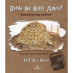 İskenderiye Yayınları Nerde Bu Halit Amca?