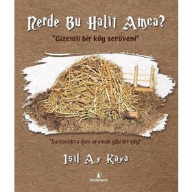 İskenderiye Yayınları Nerde Bu Halit Amca?