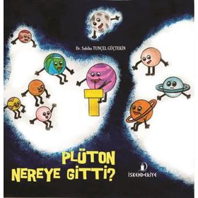 İskenderiye Yayınları Plüton Nereye Gitti?
