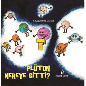 İskenderiye Yayınları Plüton Nereye Gitti?