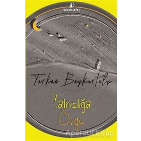 İskenderiye Yayınları Yalnızlığa Övgü
