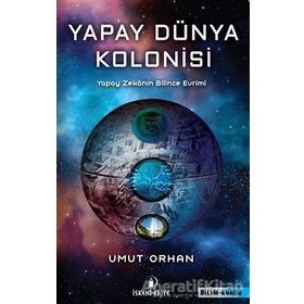 İskenderiye Yayınları Yapay Dünya Kolonisi