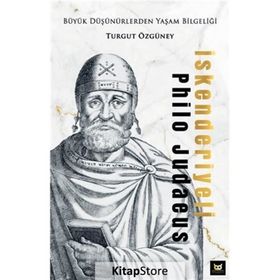 İskenderiyeli Philo Judaeus - Turgut Özgüney
