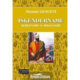İskendername (Şerefname ve İkbalname) - Nizami Gencevi