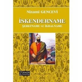 İskendername (Şerefname ve İkbalname) - Nizami Gencevi