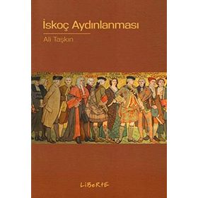 İSKOÇ AYDINLANMASI - ALI TAŞKIN