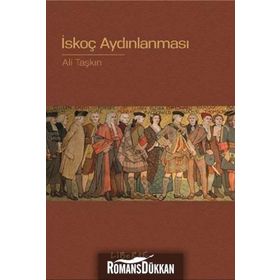 İSKOÇ AYDINLANMASI - ALI TAŞKIN