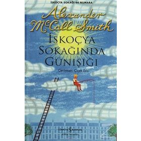 İSKOÇ SOKAĞINDA GÜN IŞIĞI - ALEXANDER MCCALL SMITH