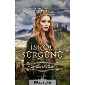İskoç Sürgünü - Monica McCarty