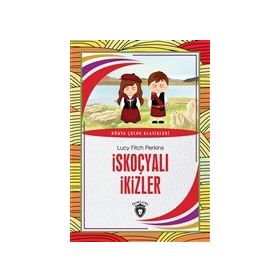 İskoçyalı İkizler - Lucy Fitch Perkins - Dorlion Yayınevi