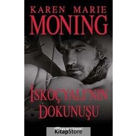 İskoçyalı’nın Dokunuşu - Karen Marie Moning