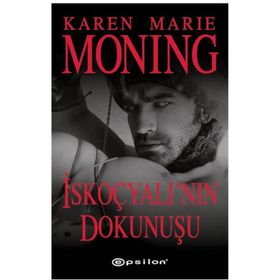 İskoçyalı’nın Dokunuşu - Karen Marie Moning
