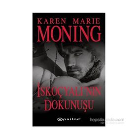 İskoçyalı’nın Dokunuşu - Karen Marie Moning