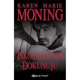 İskoçyalı’nın Dokunuşu - Karen Marie Moning