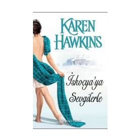 İskoçya’ya Sevgilerle - Karen Hawkins