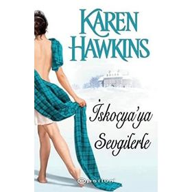 İskoçya’ya Sevgilerle - Karen Hawkins