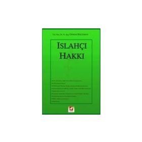 ISLAHÇI HAKKI - AYŞE ODMAN BOZTOSUN