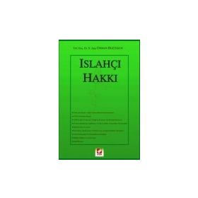 ISLAHÇI HAKKI - AYŞE ODMAN BOZTOSUN