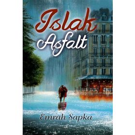Islak Asfalt - Emrah Sapka