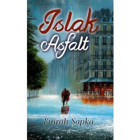 Islak Asfalt - Emrah Sapka