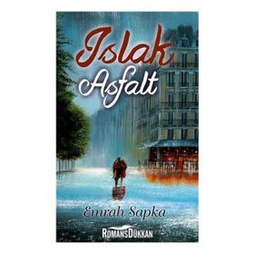 Islak Asfalt - Emrah Sapka
