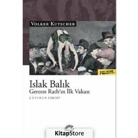 Islak Balık - Volker Kutscher