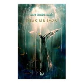 Islak Bir İmza - Can Emre Dağ