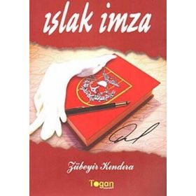 ISLAK İMZA - ZÜBEYİR KINDIRA