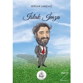ISLAK İMZA - ZÜBEYİR KINDIRA